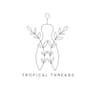 Tropical Threads